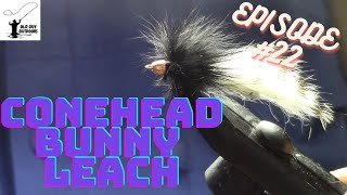 CONEHEAD BUNNY LEACH--episode #22 beginner fly tying in our Monday series of fly tying for trout.