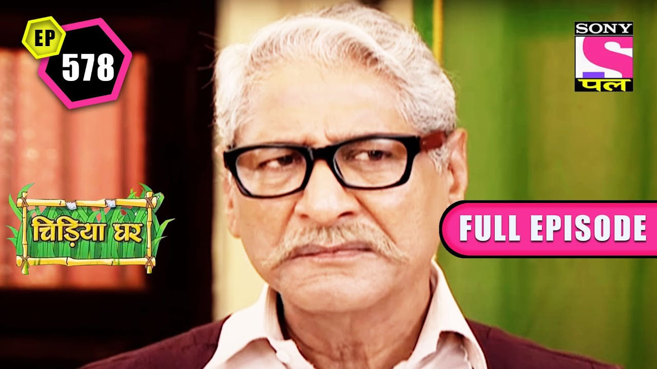 The Challenge | Chidiya Ghar - Ep 578 | Full Episode | 11 July 2022