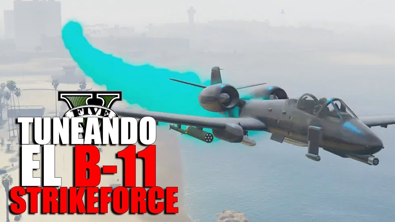 GTA ONLINE TUNEANDO el NUEVO avión de guerra 3,800,000 (B11StrikeForce) 