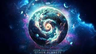 7. B-Frontliner - Other Planets