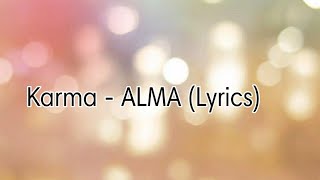 Karma - ALMA (Lyrics)
