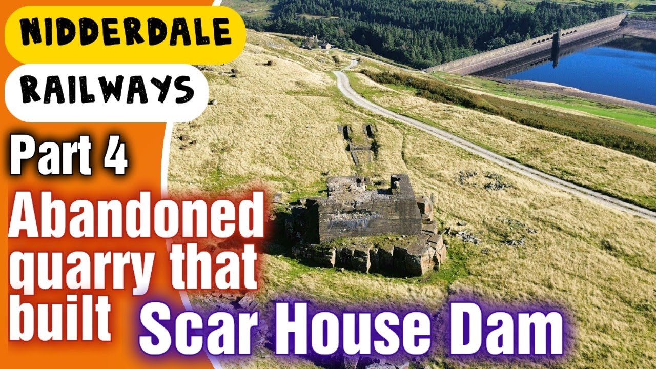 Строительство плотины «Скар Хаус», заброшенный карьер и наклонная шахта.