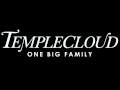Temple Cloud - One Big Family