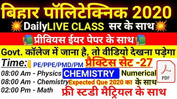 🔴Class-27 Bihar polytechnic live class 2020 | CHEMISTRY Previous year Question | Er.Rahul Sir