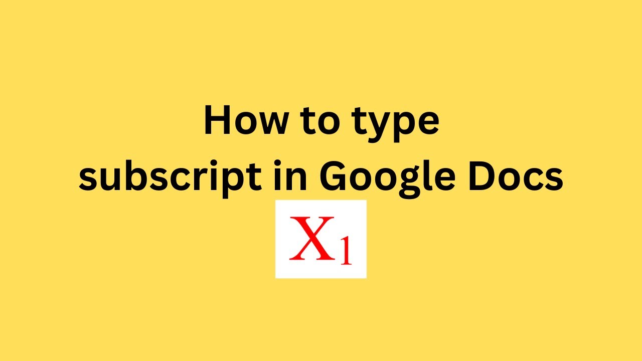 How to type subscript in Google Docs - YouTube