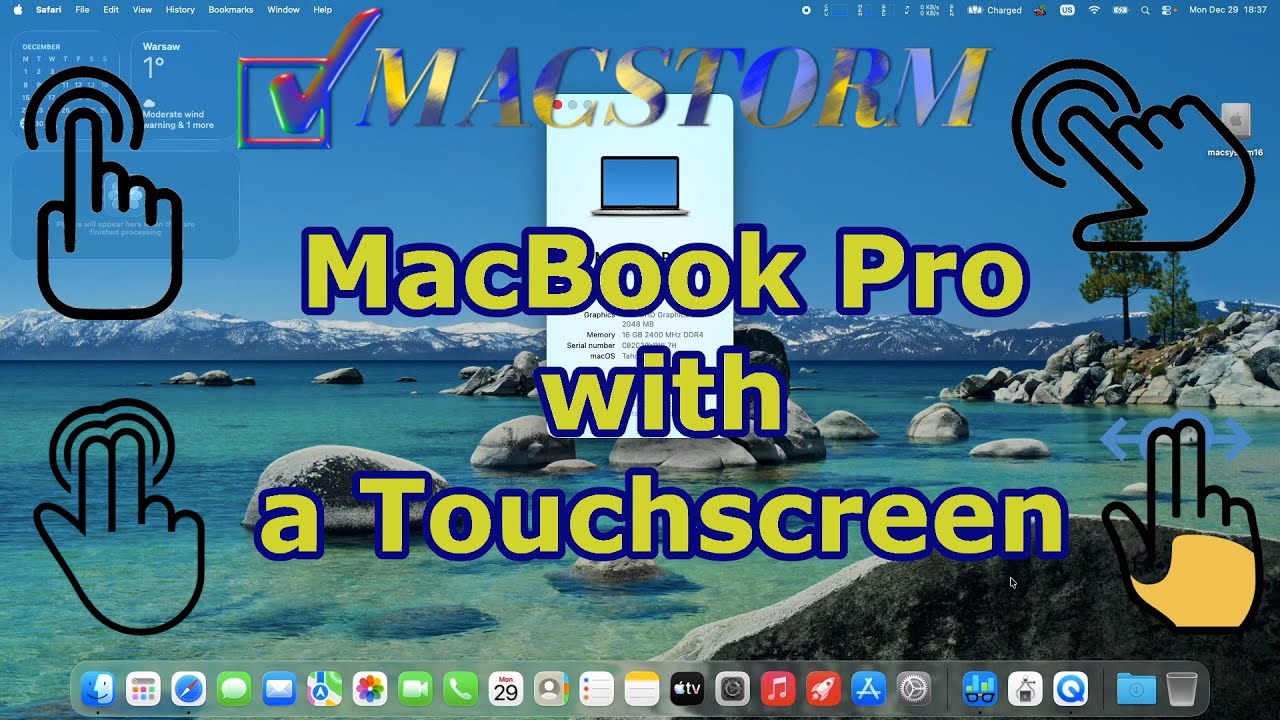 MacBook Pro with a Touchscreen .