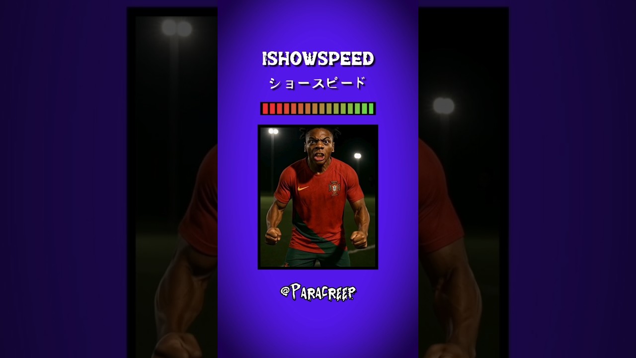 IShowSpeed〖ショースピード〗