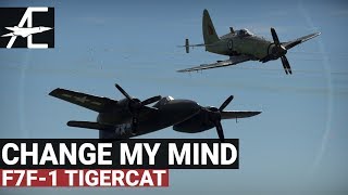 War Thunder Stock F7F1 8 Kills | Change My Mind