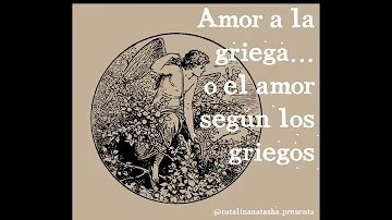 ¿Qué es el amor en griego antiguo?