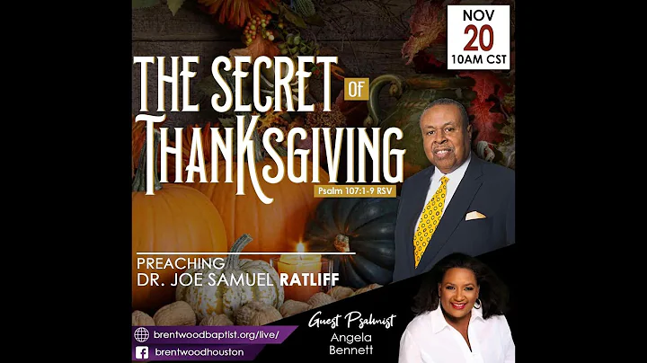 Dr  Joe S.  Ratliff | The Secret of Thanksgiving |...