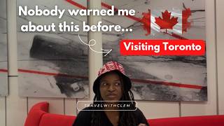 10 Things That Surprised Me About Toronto 🇨🇦 (What Nobody Tells You!)