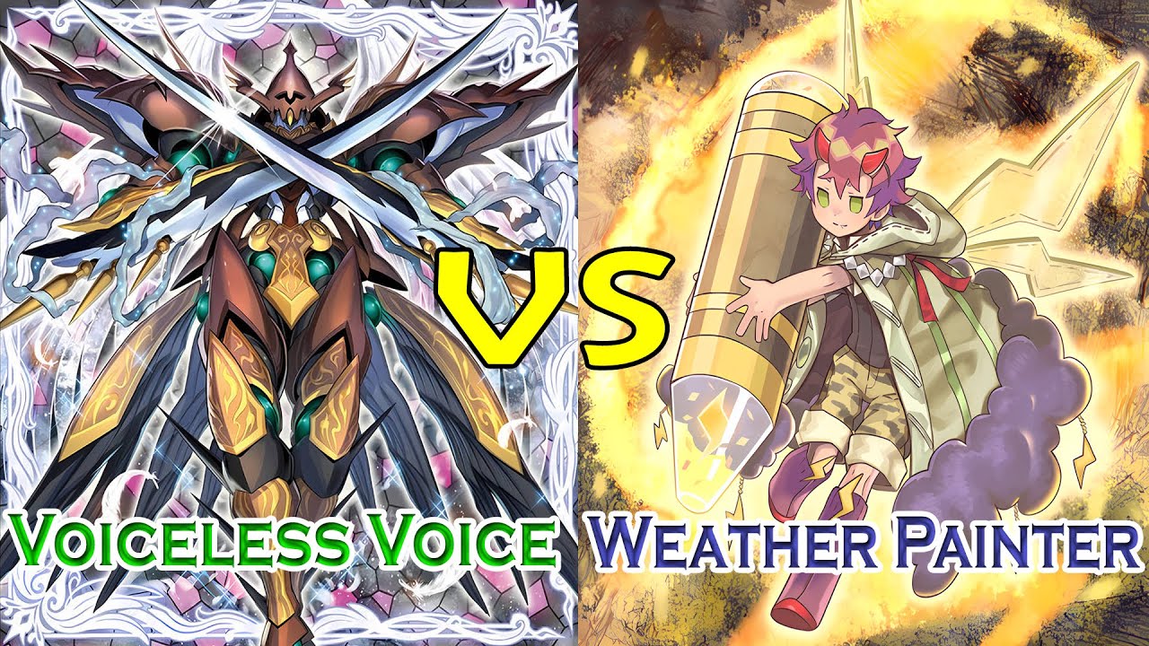 Weather Painter Vs Voiceless Voice - High Rated - Dueling Book