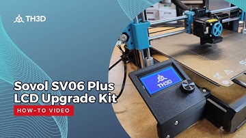 Sovol SV06 Plus LCD Upgrade Kit Installation