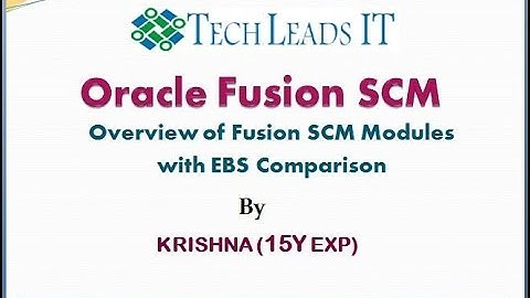 Overview of Fusion SCM Modules with EBS Comparison