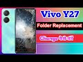 How To Change Vivo Y27 Folder ! Folder Replacement ! somnathkumar11