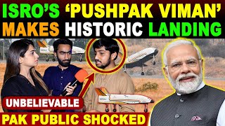 ISRO SUCCESSFULLY LANDS ‘PUSHPAK’ | INDIA’S FIRST REUSABLE LAUNCH VEHICLE | INDIA ROCKED PAK SHOCKED