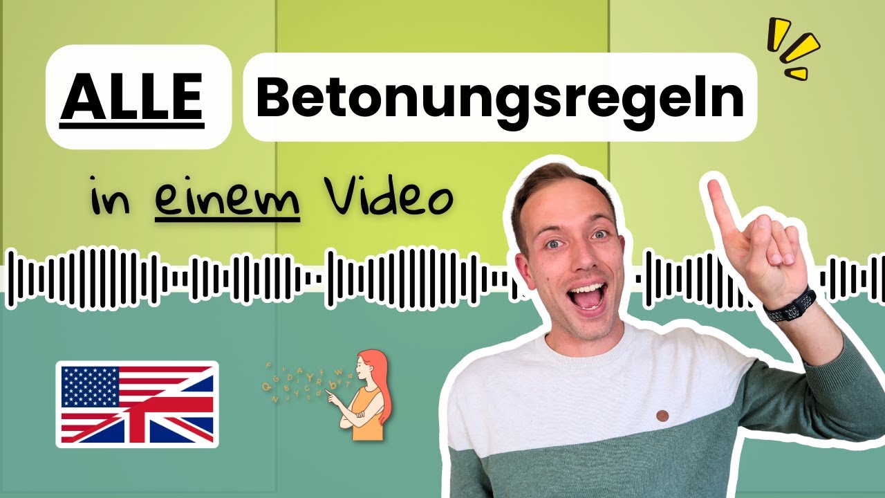 Alle englischen Betonungsregeln in nur 9 Minuten