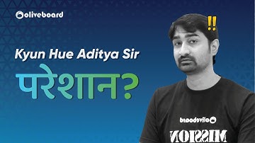 Kyun Hue Aditya Sir परेशान😕? #oliveboard #shorts #short