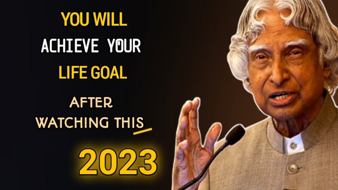 YOU WILL ACHIEVE YOUR LIFE GOAL, after watching this 2023 Dr. APJ