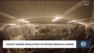 County board resolution to revoke Ridglan license
