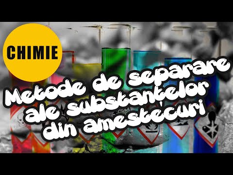 CHIMIE Clasa 7 - EP.3 - METODE DE SEPARARE ALE SUBSTANTELOR DIN AMESTECURI.