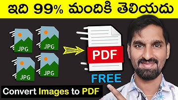 How to Convert Images to PDF Free Telugu Step-by-Step Guide | Convert JPG to PDF File