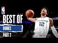 NBA’s Best Dunks | 2019-20 NBA Season | PART 2