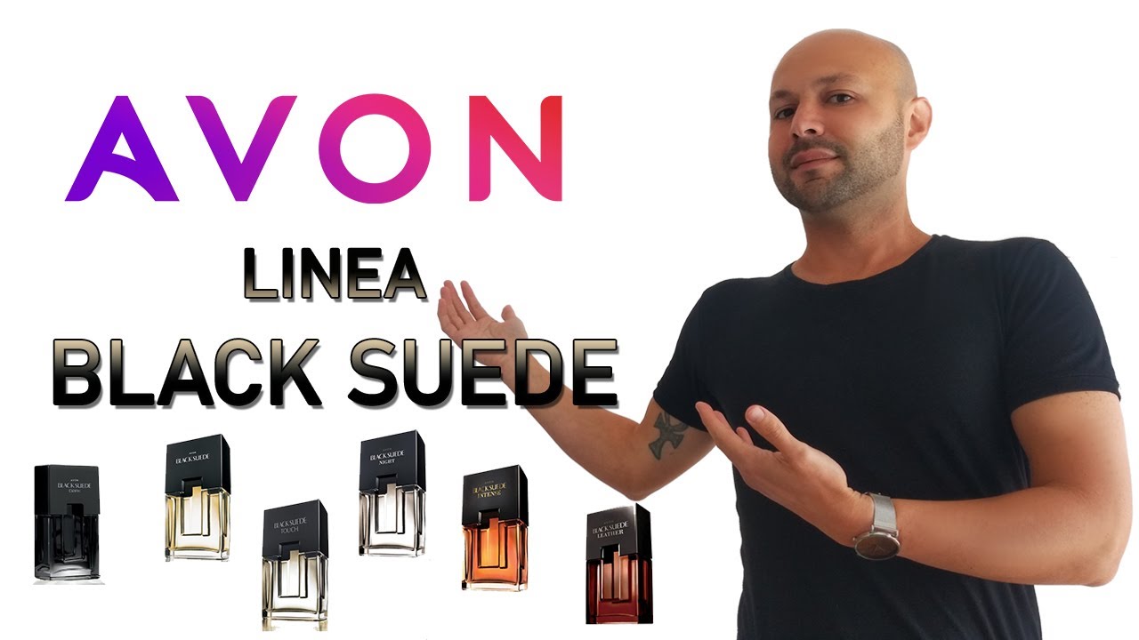 PERFUMES AVON: línea BLACK SUEDE ◼  Suede - Dark -Touch - Leather Night - Intense