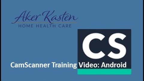 CamScanner Training Video (Android)
