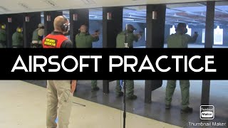| Airsoft Practice |