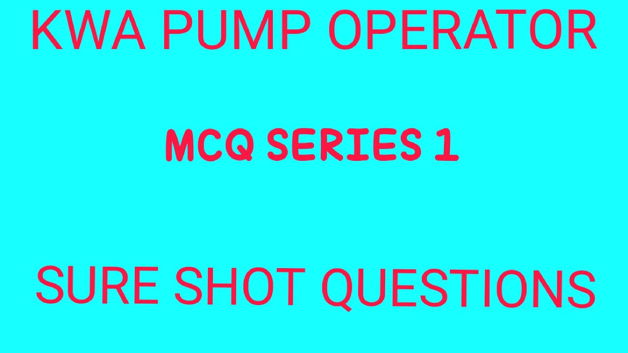 KWA| KPSC| MECH MCQ1 |PUMPS