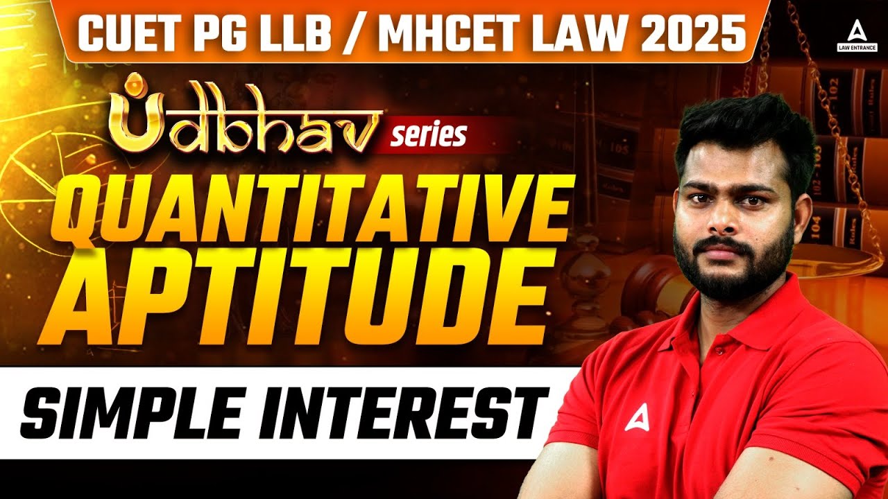CUET PG LLB 2025 | Quantitative Aptitude | Simple Interest | CUET PG ...