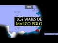 Los viajes de marco polo  resumen con mapa