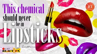 #shorts Harmful Chemicals in Your Lipstick | Chemistry of Cosmetics | 💅Oh My Reaction!😮 - 10 screenshot 5