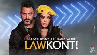 Law Kont - Haifa Wehbe & Akram Hosny