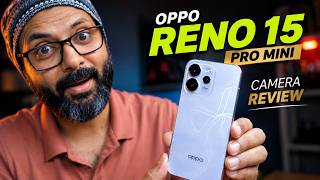 Oppo Reno 15 Mini Pro Camera Test: Is It Any Good?