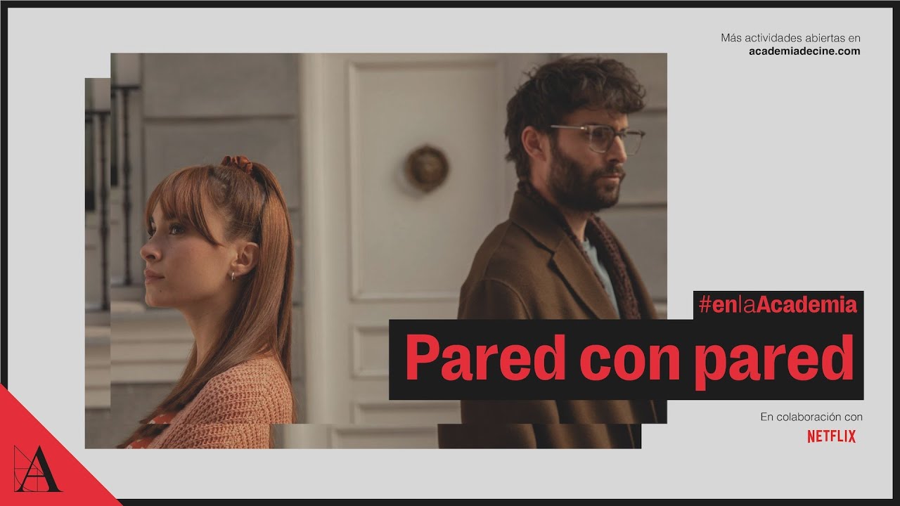 Pared con pared, en la Academia