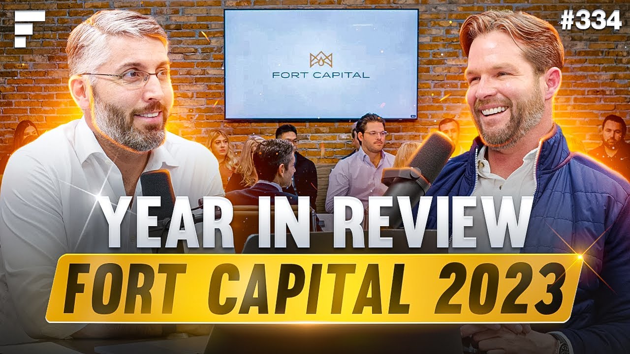 Chris Powers & Jason Baxter - Fort Capital's 2023 Year in Review