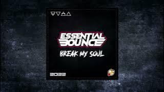Essential Bounce - Break My Soul