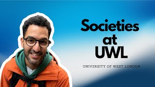 Societies at UWL | The University of West London