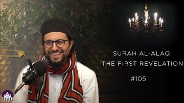 NBF 105 - Surah al-Alaq: The First Revelation