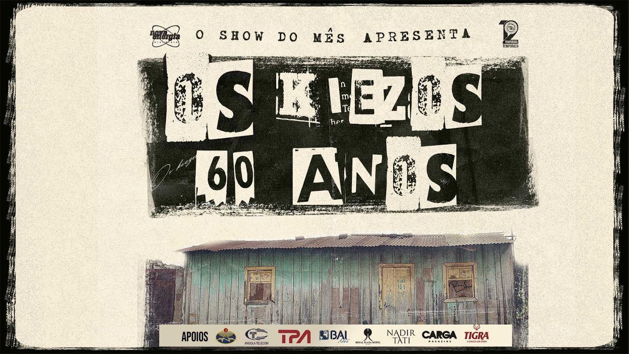 Show do Mês | 12ª Temporada | Os Kiezos 60 Anos
