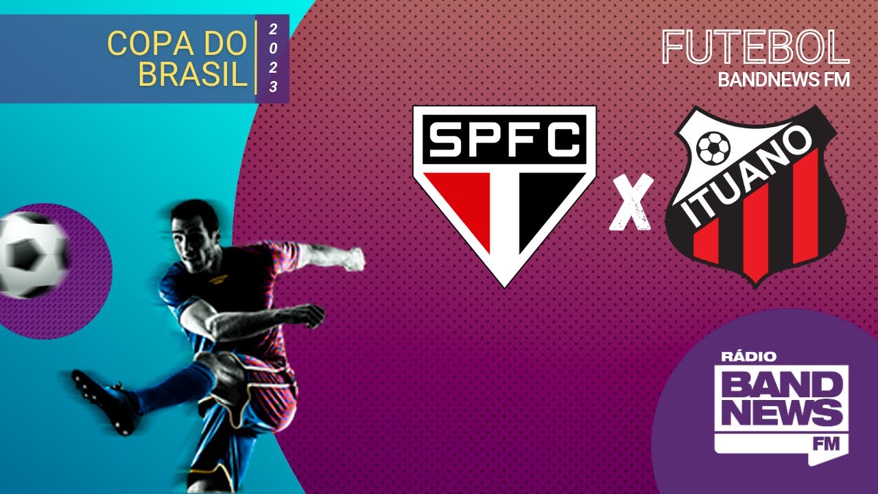 Ituano x São Paulo: onde assistir, horário e escalações do jogo da Copa do  Brasil - Olhar Digital