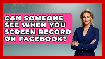 Can Someone See When You Screen Record on Facebook? - Everyday-Networking