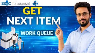 👉 Get Next Item in Blue Prism | Work Queues VBO Explained (Step-by-Step)