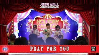 PRAY FOR YOU - HIRA DAZZLE [HOLIDAY CARNIVAL]