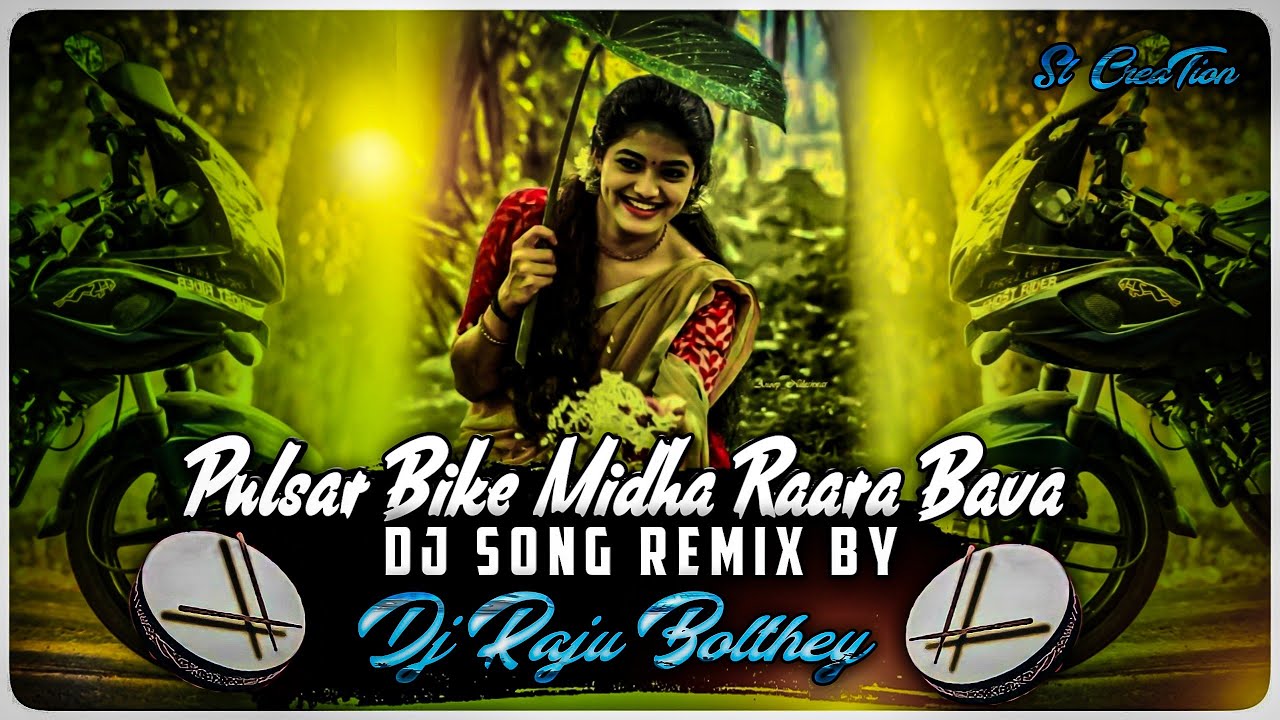PULSAR BIKE MIDHA RAARA BAVA DJ SONG REMIX BY RAJU BOLTHEY - YouTube