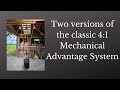 How to create a 41 mechanical advantage system with rope