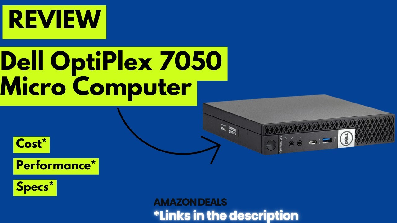 Dell OptiPlex 7050 Micro Review – Best Budget Mini PC for Office