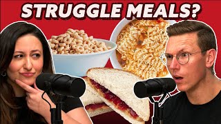 What Your Favorite Struggle Meal Says About You